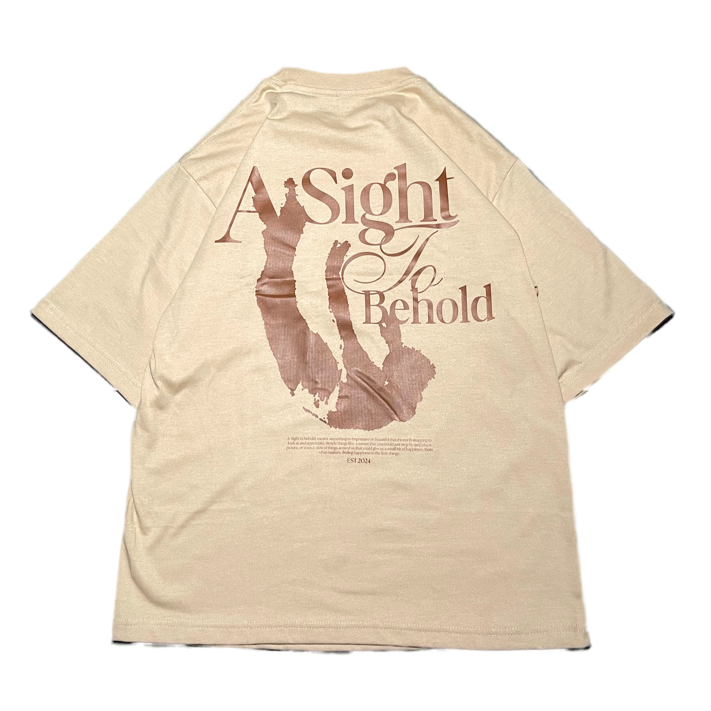 "A Sight To Behold" Tee
